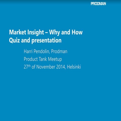 Market insight   why and how