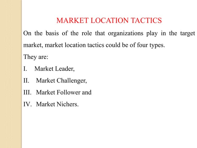 Market Location Tactics