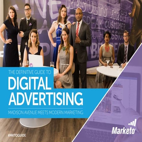 Marketo - The definitive guide to digital advertising