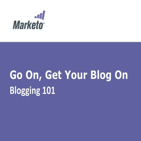 Marketo blogging basics