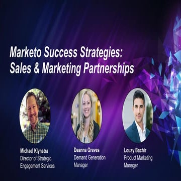 Marketo Success Strategies: Sales and Marketing Partnership