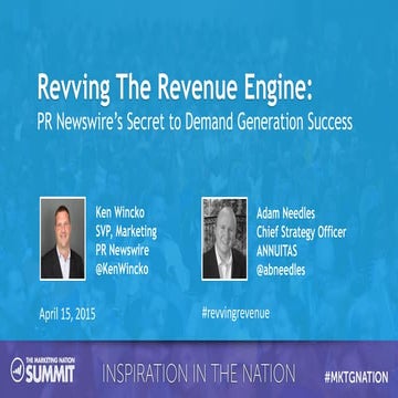 Revving The Revenue Engine - PR Newswire's Secret to Demand Generation Success