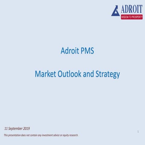 Market Outlook and Strategy - September 2019