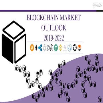 Blockchain Market Outlook : 2019 - 2020