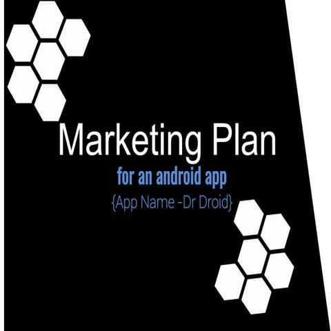 Marketing Plan - for an android app.