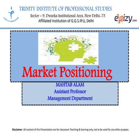 Market positioning