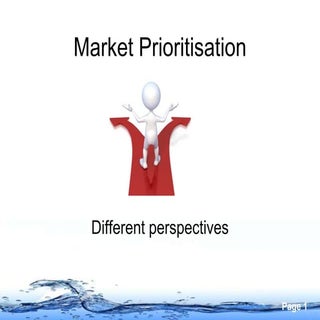 Market prioritisation