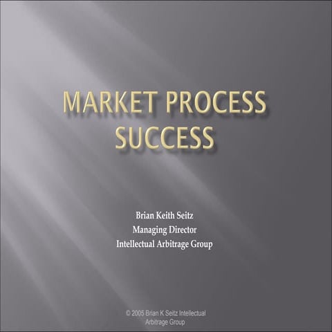 Market process success