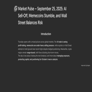 Market Pulse – September 25, 2025_ AI Sell-Off, Memecoins Stumble, and Wall S...
