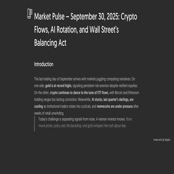 Market Pulse – September 30, 2025: Crypto Flows, AI Rotation, and Wall Street...