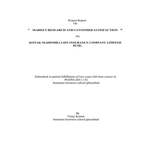 Market research and customer satisfaction at kotak mahindra life insurance co...