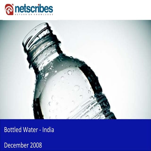 Market Research India - Bottled Water Market in India 2009