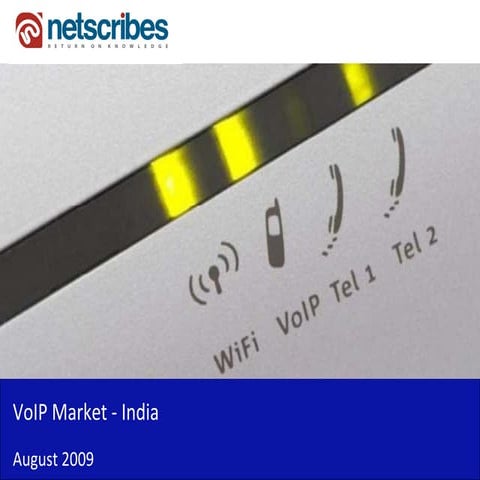 Market Research India - VoIP Market in India 2009