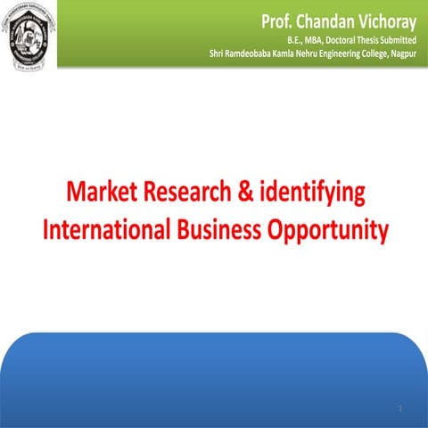 Market Research & International Business Opportunity