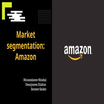 Market segmentation Amazon made by TSUE students | PPTX | Business ...