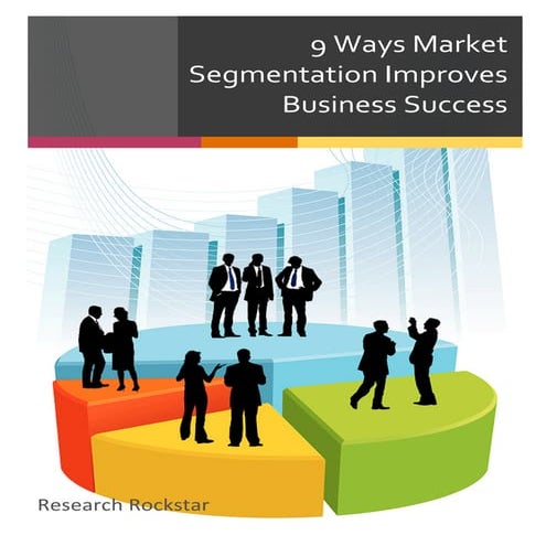 Market segmentation success