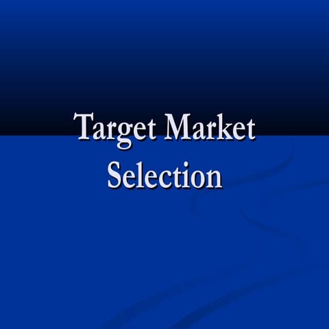 Market selection 