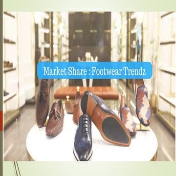 Market share footwear trendz