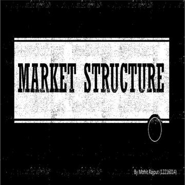 Presentation - Market structure (incomplete)