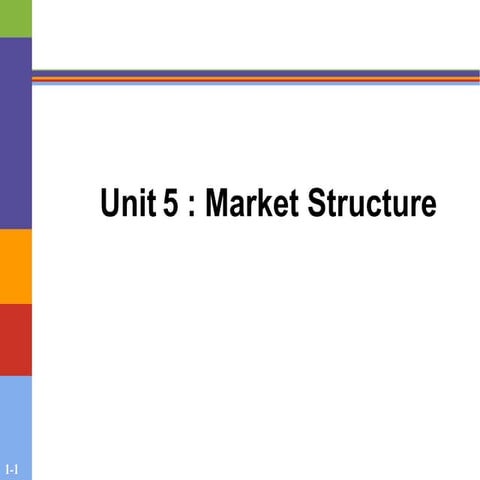 Market Structure -A topic of economics.pptx