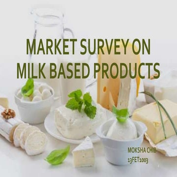 Market survey: Milk based products (Packaging)