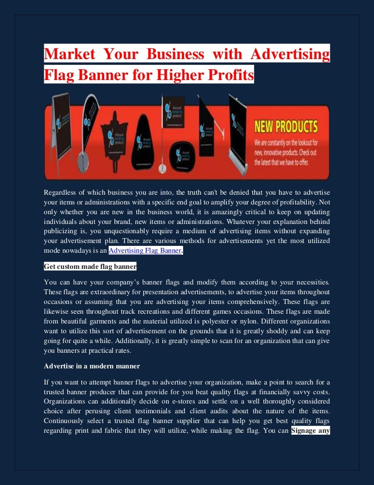 Market Your Business With Advertising Flag Banner For Higher Profits