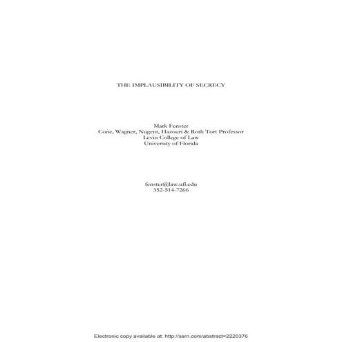 The Implausibility of Secrecy -  Mark Fenster - Author - University of Florida - Fredric G. Levin College of Law - February 18, 2013