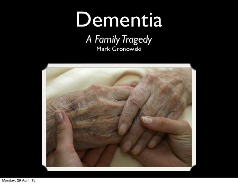 Dementia Case Study