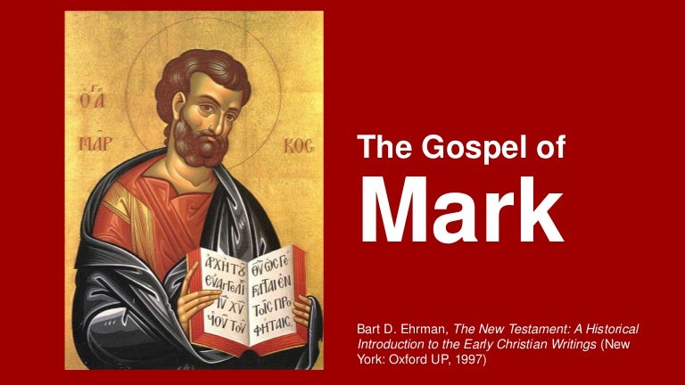 Gospel Of Mark Gospel Of Mark