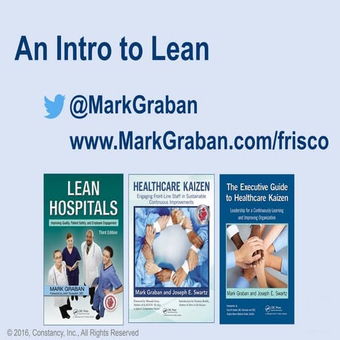 Mark Graban Intro to Lean - Frisco
