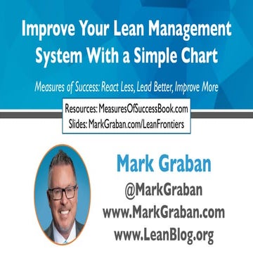Improve Your Lean Management System With a Simple Chart