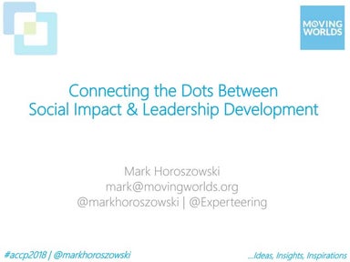 Connecting the Dots Between Leadership Development and Social Impact