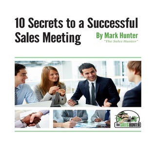 10 Secrets to a Successful Sales Me...