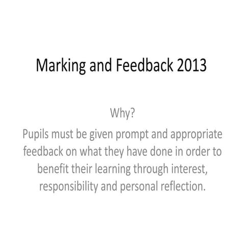 Marking and feedback 2013