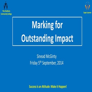 Marking for Outstanding Impact