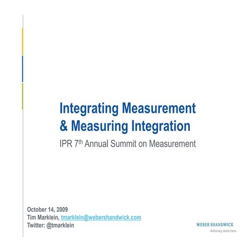 IPR Measurement Summit -- "Integrated Measurement" -- Tim Marklein