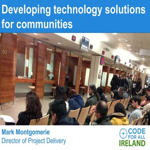 Developing technology solutions for communities