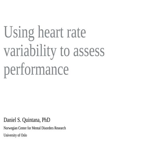 Using heart rate variability to assess operator performance 