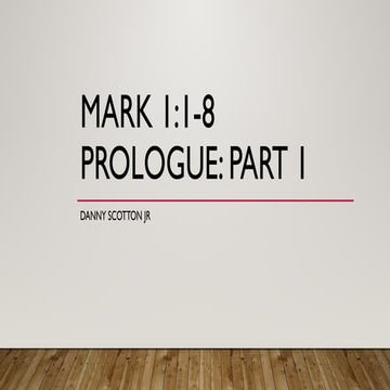 The Gospel of Mark Prologue (Part I) | Mark 1:1-8 Lesson | PDF