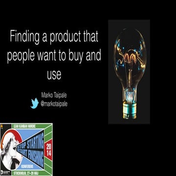 Finding a product that people want to buy and use
