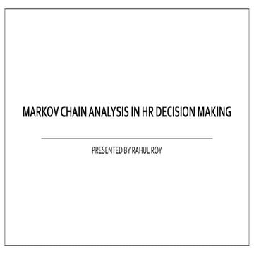 Markov Chain Analysis in HR Decision Making
