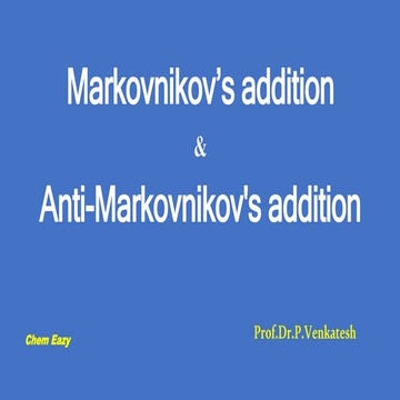 Markovnikov's addition & anti-Markovnikov's addition