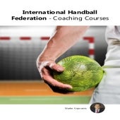 International Handball Federation - Coaching Courses | PDF