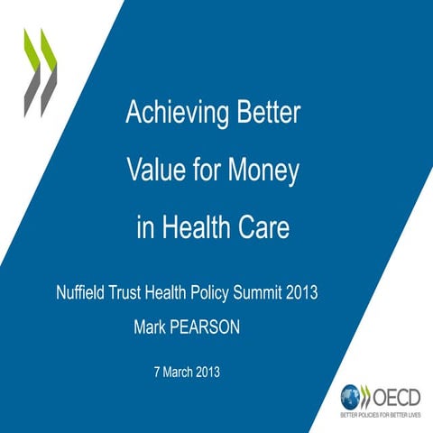 Mark Pearson: Achieving Better Value for Money in Health Care