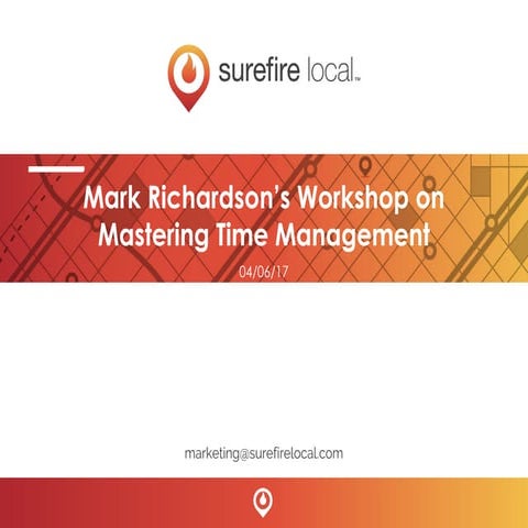 Mark Richardson's Time Management Workshop