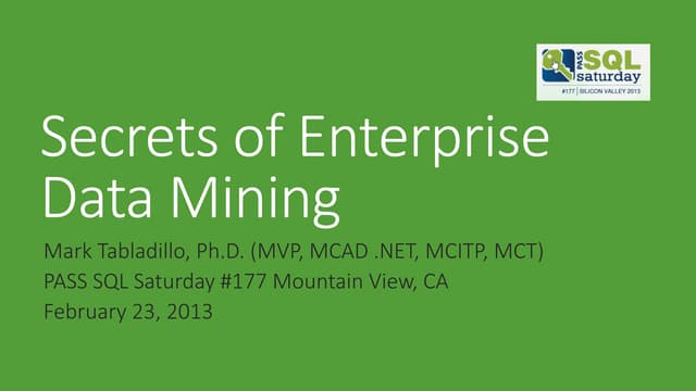Secrets of Enterprise Data Mining 