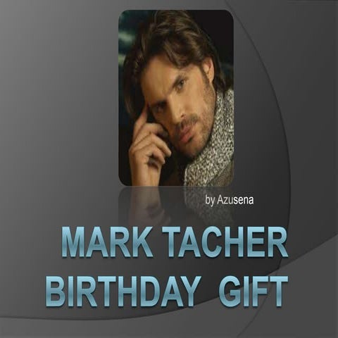 Mark Tacher Slide Show