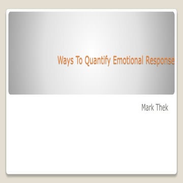 Ways To Quantify Emotional Response