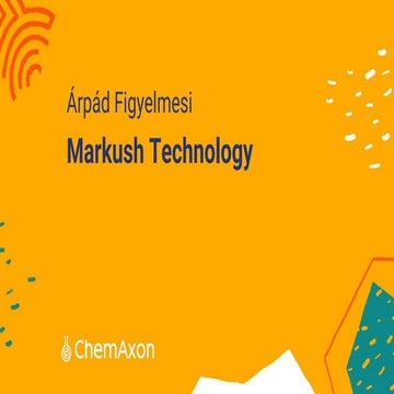 Cheminfo Stories APAC 2020 -- Markush technology 