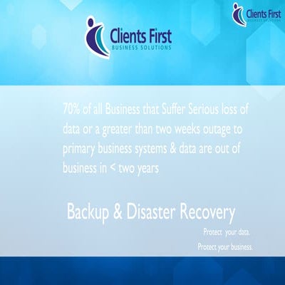Business Disaster Recovery by Clients First